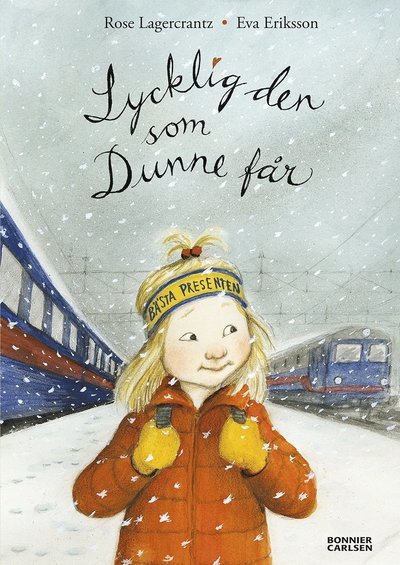 Cover for Rose Lagercrantz · Dunne: Lycklig den som Dunne får (Map) (2018)