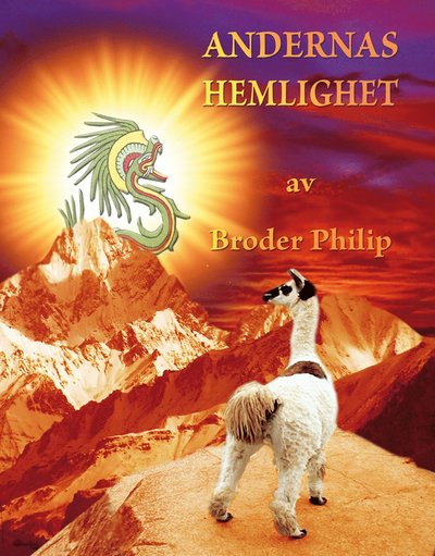 Cover for Broder Philip · Andernas Hemlighet (Hardcover Book) (2011)