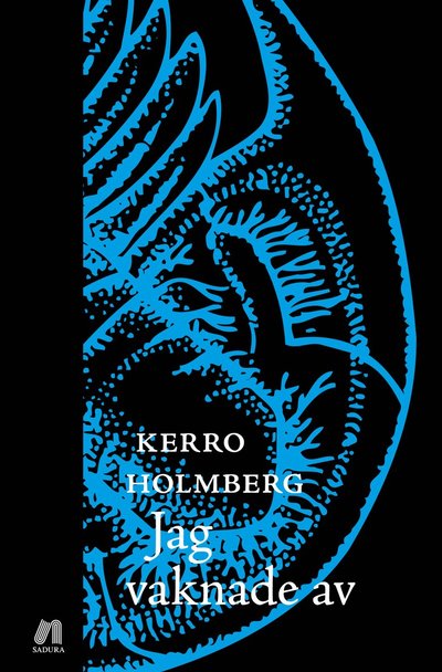 Cover for Kerro Holmberg · Jag vaknade av (Book) (2015)