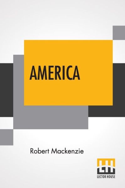 Cover for Robert Mackenzie · America (Pocketbok) (2020)