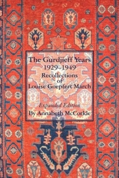 Cover for Annabeth McCorkle · The Gurdjieff Years 1929-1949 (Paperback Bog) (2020)