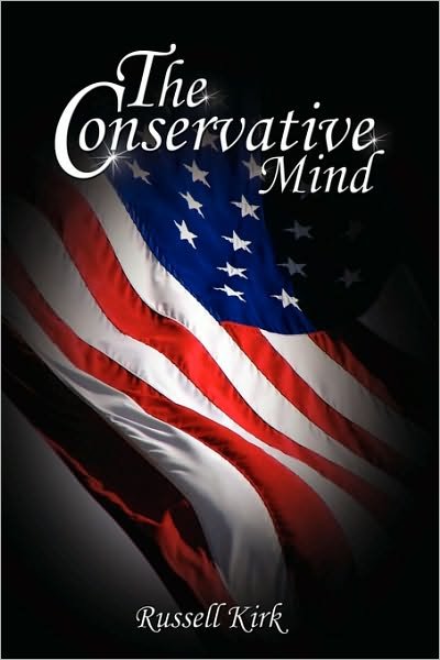 Cover for Russell Kirk · The Conservative Mind: from Burke to Eliot (Paperback Book) (2008)