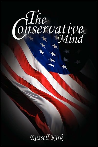 Cover for Russell Kirk · The Conservative Mind: from Burke to Eliot (Taschenbuch) (2008)