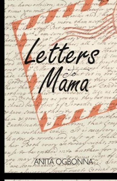 Cover for Anita Ogbonna · Letters to Mama (Paperback Book) (2017)