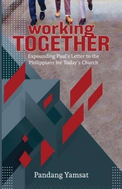Cover for Pandang Yamsat · Working Together: Expounding Paul's Letter to the Philippians for Today's Church (Taschenbuch) (2019)