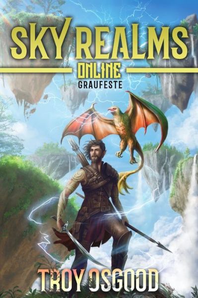 Cover for Troy Osgood · Graufeste: Ein LitRPG-Fantasy-Roman - Sky Realms Online (Paperback Book) (2021)