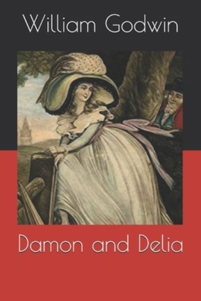 Cover for William Godwin · Damon and Delia (Paperback Book) (2020)