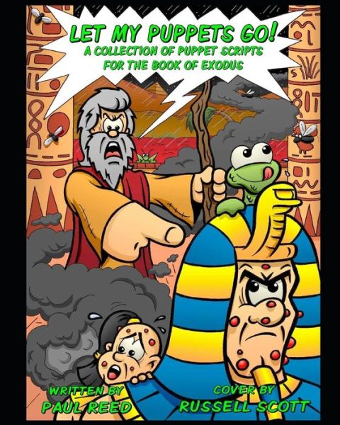 Let My Puppets Go! - Paul Reed - Livros - Independently Published - 9798623277114 - 12 de março de 2020