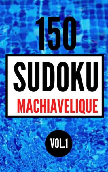 Cover for Sabama Editions · 150 Sudoku machiavelique Vol.1 (Paperback Book) (2020)