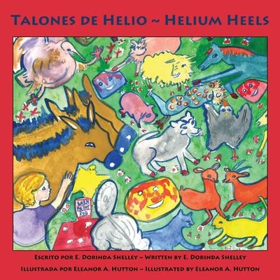 Cover for E Dorinda Shelley · Talones De Helio Helium Heels (Paperback Book) (2020)