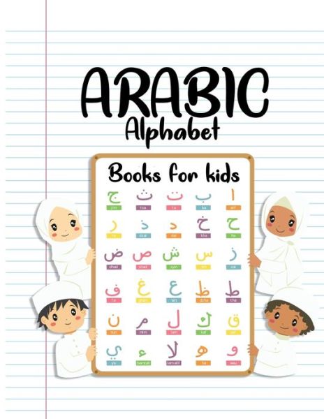 Cover for Ahmed Artsen · Arabic Alphabet Books For Kids (Paperback Book) (2020)