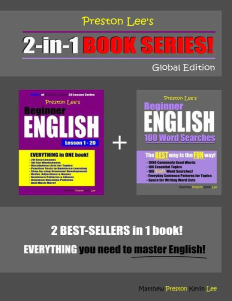 Cover for Matthew Preston · Preston Lee's 2-in-1 Book Series! Beginner English Lesson 1 - 20 &amp; Beginner English 100 Word Searches Global Edition (Taschenbuch) (2020)