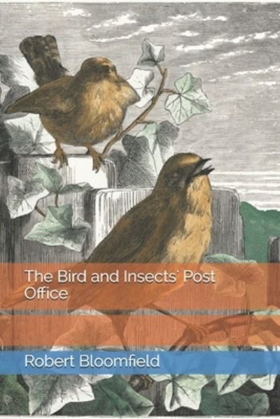 Cover for Robert Bloomfield · The Bird and Insects' Post Office (Paperback Book) (2021)