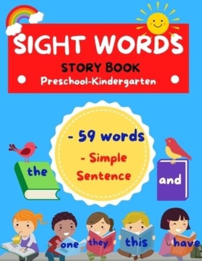 Cover for Lubawi · Sight Words Story Book: Preschool Kindergarten 59 Words Simple Sentence (Pocketbok) (2021)