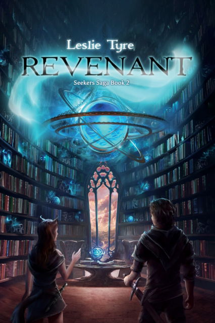 Cover for Leslie Tyre · Revenant: Seekers Saga Book 2 (Hardcover Book) (2024)