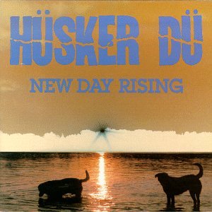 New Day Rising - Husker Du - Musiikki - POP - 0018861003115 - keskiviikko 17. lokakuuta 1990