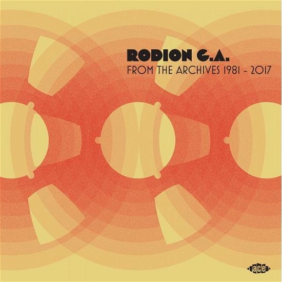 From The Archives 1981-2017 - Rodion G.a. - Music - ACE - 0029667023115 - April 26, 2024