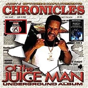 Chronicles Of The Juice Man - Juicy J - Música - NORTH NORTH - 0097037360115 - 22 de setembro de 2023