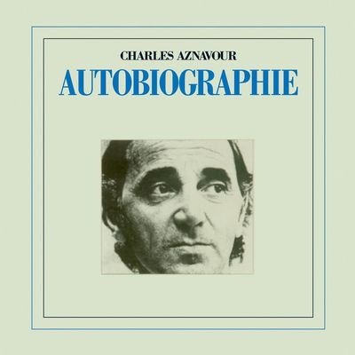 Cover for Charles Aznavour · Autobiographie (CD) (2020)