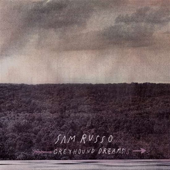 Cover for Sam Russo · Greyhound Dreams (LP) (2015)