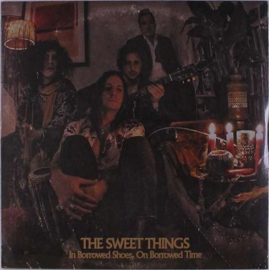Cover for Sweet Things · In Borrowed Shoes, On Borrowed Time (LP) (2019)