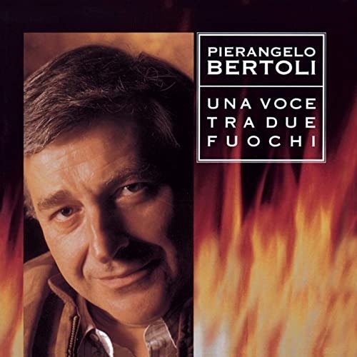 Cover for Pierangelo Bertoli · Una Voce Tra Due Fuochi (LP) (2021)