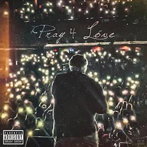 Rod Wave · Pray 4 Love (LP) (2023)