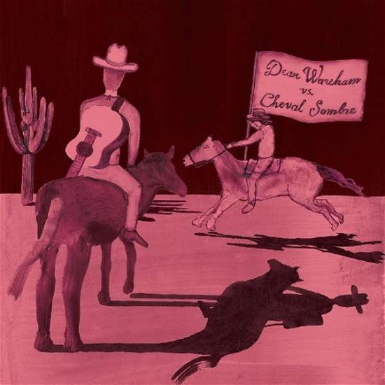 Cover for Dean Wareham · Vs. Cheval Sombre (LP) (2018)