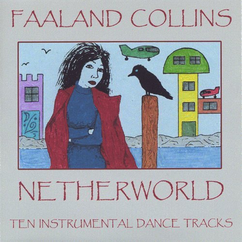 Cover for Faaland Collins · Netherworld (CD) (2006)
