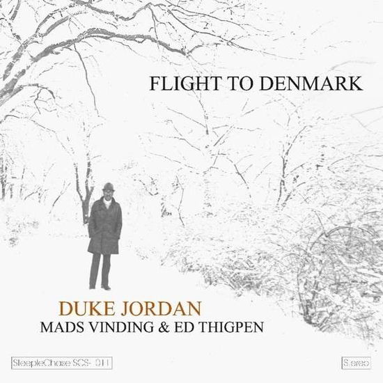 Flight To Denmark - Duke -Trio- Jordan - Music - STEEPLECHASE - 0716043101115 - September 17, 2015