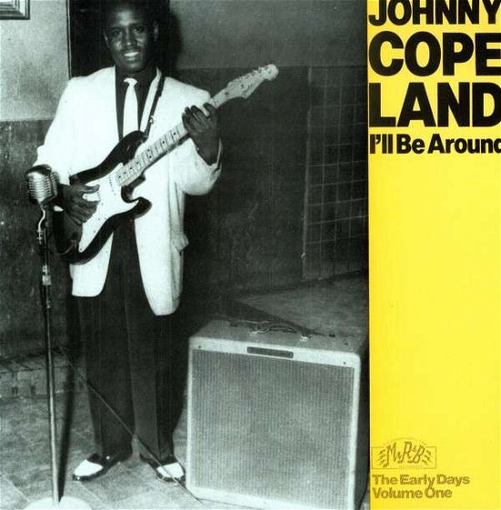 Cover for Johnny Copeland · Ill Be Around (LP) (1999)