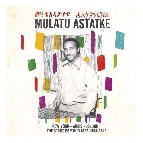 Cover for Mulatu Astatke · New York - Addis - London (LP) (2011)