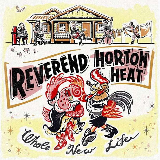 Whole New Life - Reverend Horton Heat - Música - VICTORY - 0746105075115 - 1 de setembro de 2021