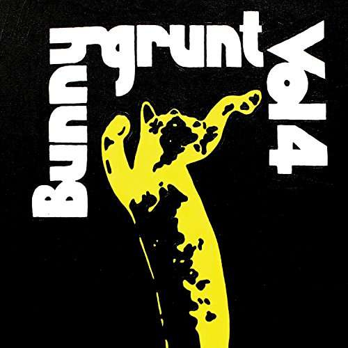 Cover for Bunnygrunt · Vol. 4 (LP) (2018)