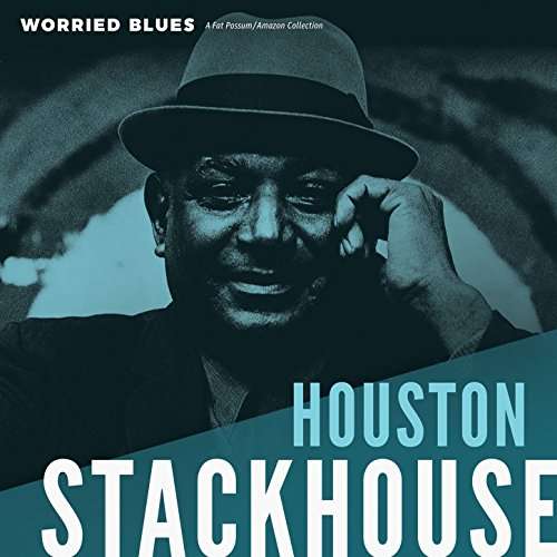 Cover for Houston Stackhouse · Worried Blues (LP) (2017)