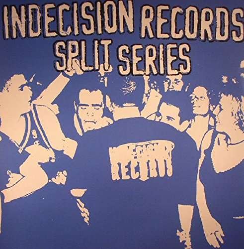 Cover for Various Artists · Indecision Records Split Series (LP) (2016)