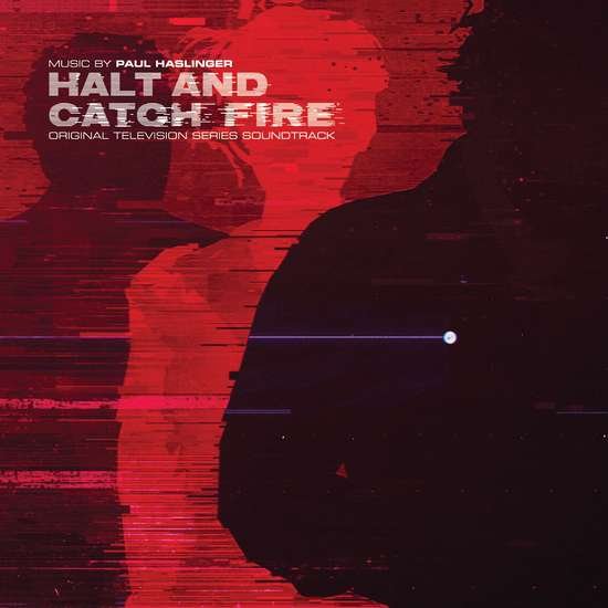 Cover for Paul Haslinger · Halt &amp; Catch Fire Original Soundtrack (LP) [Coloured edition] (2017)