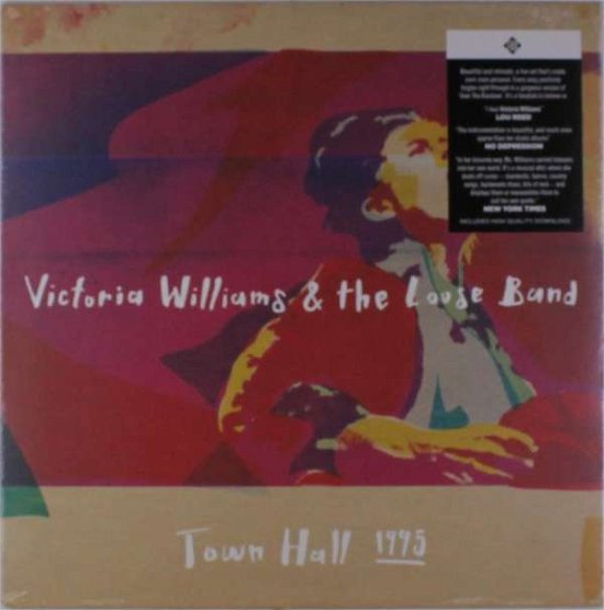 Cover for Victoria Williams · And The Loose Band: Town Hall 1995 (LP) (2017)