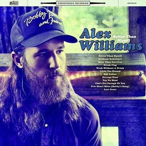 Cover for Alex Williams · Better Than Myself (CD) (2017)