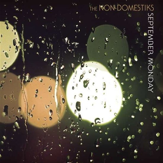 Cover for Non-domestiks · September Monday (CD) (2013)