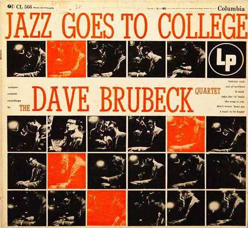 Jazz Goes to College - Dave Brubeck - Muziek - PROP - 0889397290115 - 22 september 2017