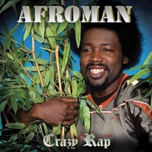 Cover for Afroman · Crazy Rap (LP) (2022)