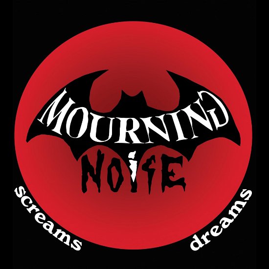Cover for Mourning Noise · Screams / Dreams (VINYL) (2024)