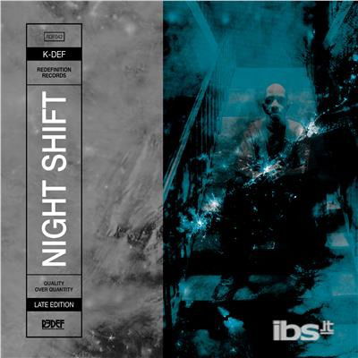 Cover for K-def · Night Shift: Late Edition (LP) (2017)