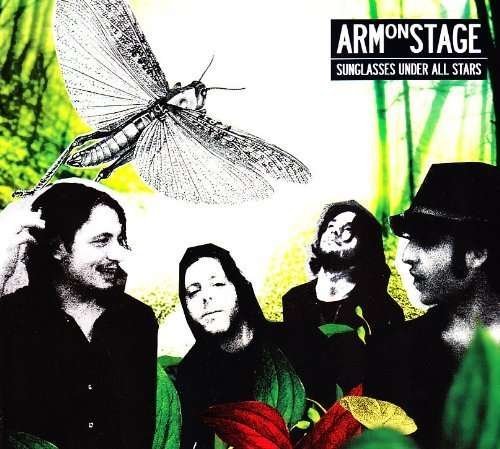 Cover for Arm On Stage · Sunglasses Under All Star (CD) (2010)