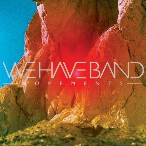 Cover for We Have Band · Movements (CD) (2014)