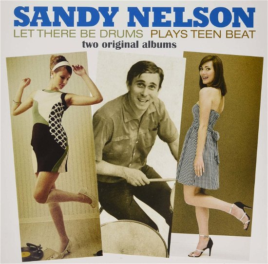 Cover for Sandy Nelson  · Let There Be Drums / Plays Teen Beat (VINYL)