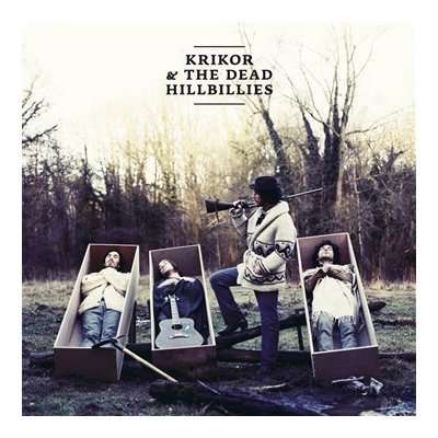 Cover for Krikor &amp; Dead Hillbilllies · Land Of Truth (LP) (2009)