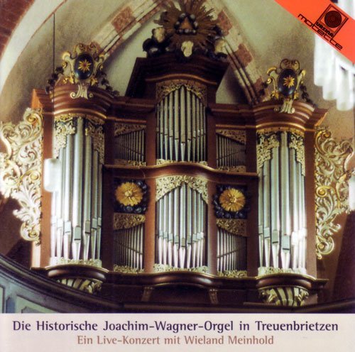 Cover for Wieland Meinhold · Historic Joachim Wagner Orgel (CD) (2013)