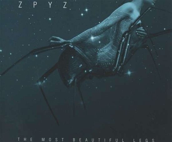 Cover for Zpyz · The Most Beautiful Legs (MCD) (2015)